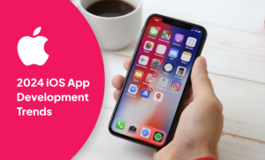 The 2024 iOS App Development Trends You Can’t Ignore | App Makers LA